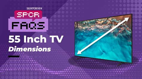 55 Inch Tv Dimensions How Big And Wide Is A 55″ Tv Laptrinhx News