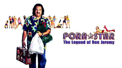 Porn Star The Legend Of Ron Jeremy 2001 Az Movies