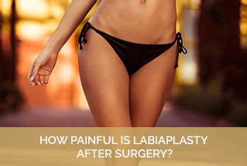 Is Labiaplasty Painful Cosmetic Surgery Dr Kitto