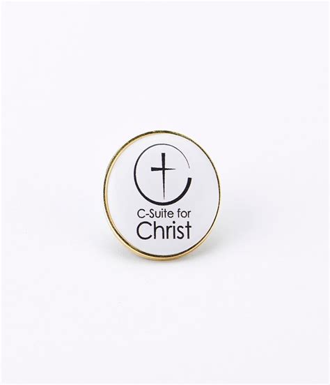 Domed Lapel Pin C Suite For Christ