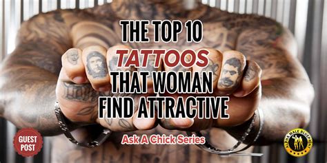 Top 10 Tattoos For Men That Women Find Attractive