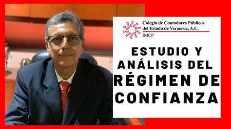 Estudio y Análisis Régimen de Confianza Colegio de Contadores