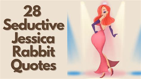 28 Seductive Jessica Rabbit Quotes Quote Collectors Club