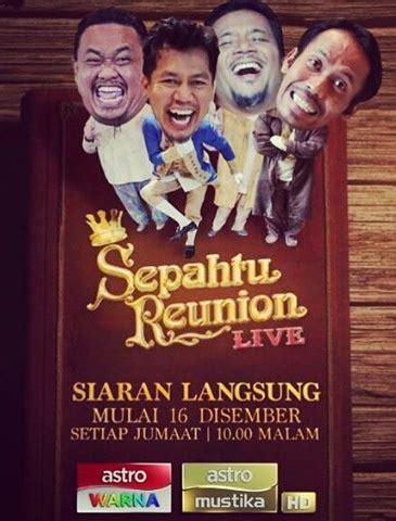 Komen yang banyak akan kami. SEPAHTU REUNION LIVE FULL EPISODES | Drama TV Full