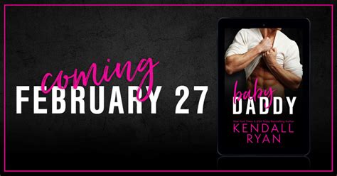 Feel The Book Anteprima Inedito Excerpt Reveal Baby Daddy By Kendall Ryan