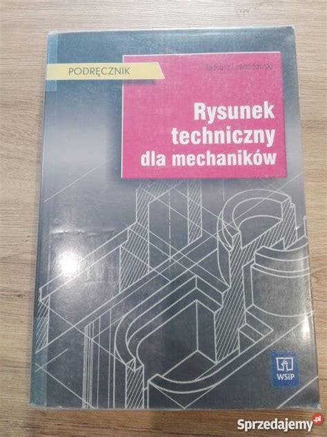 Rysunek Obraz T Lewandowski Rysunek Techniczny Dla Mechanikow