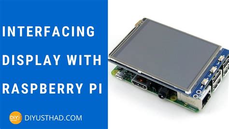 Getting Started With Rpi Display Part 1interfacing Lcd Display With