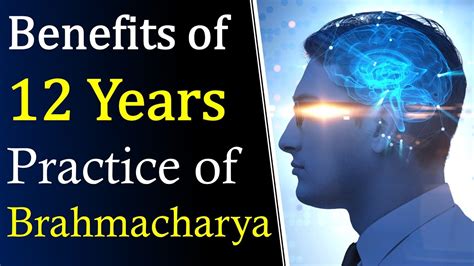 Practice Of Brahmacharya For 12 Years Benefits Of Brahmacharya By