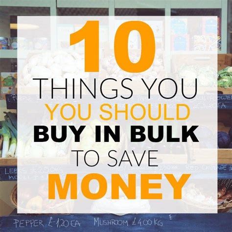 10 Things You Should Buy In Bulk To Save Money Saving Money Stuff To