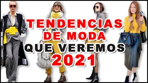 Tendencias De Moda 2021 Top 10 Fashion Trends Para Todas Las Mujeres Daniela Liepert Youtube