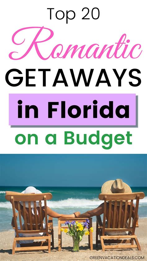 Top 20 Best Romantic Getaways In Florida On A Budget Florida Honeymoon Florida Getaway