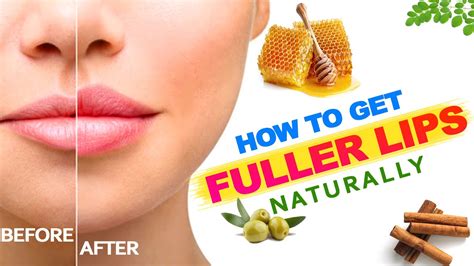 How To Get Fuller Lips Naturally At Home Get Bigger Lips Youtube