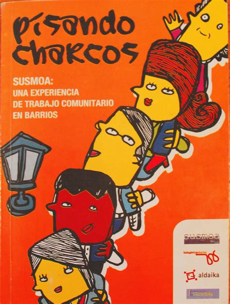 Pisando Charcos Un Texto Desde La Experiencia De Trabajo Social