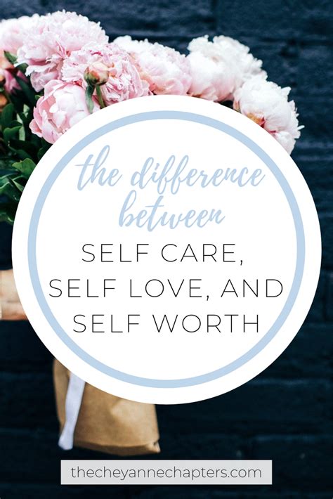 Self Care Vs Self Love Vs Self Worth Self Care Self Love Self