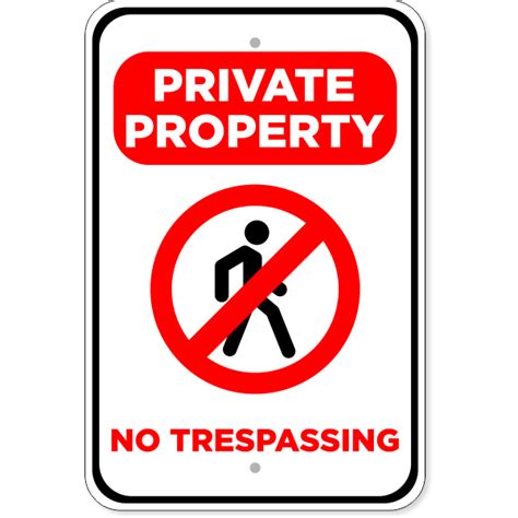 No Trespassing Private Property Aluminum Sign 18 X 12