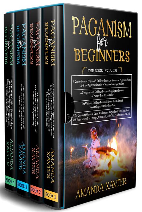 Paganism For Beginners 4 In 1 Realms Of Paganism From A Z Practice