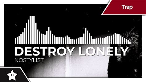 Destroy Lonely Nostylist 8k Hdr Video Youtube
