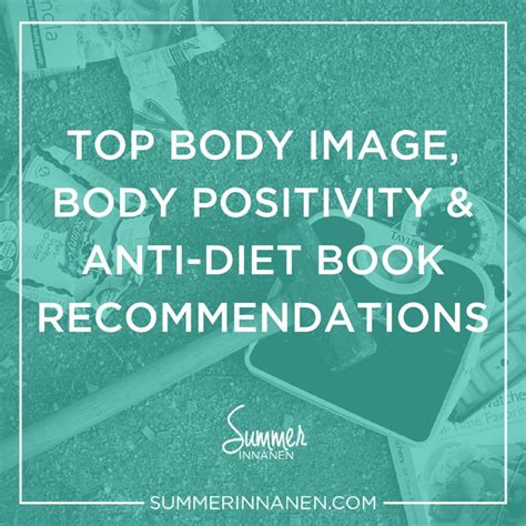 Top Body Image Body Positivity And Anti Diet Books Body Positivity Positive Body