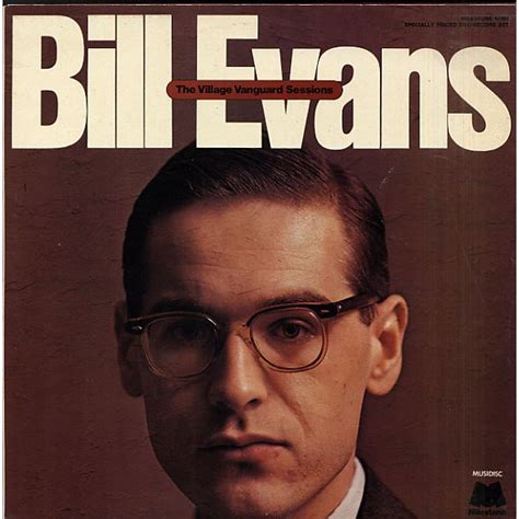 Bill Evans The Village Vanguard Sessions Discogs