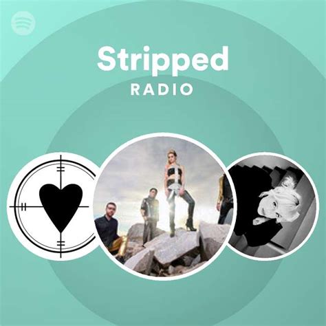 Stripped Radio Playlist By Spotify Spotify