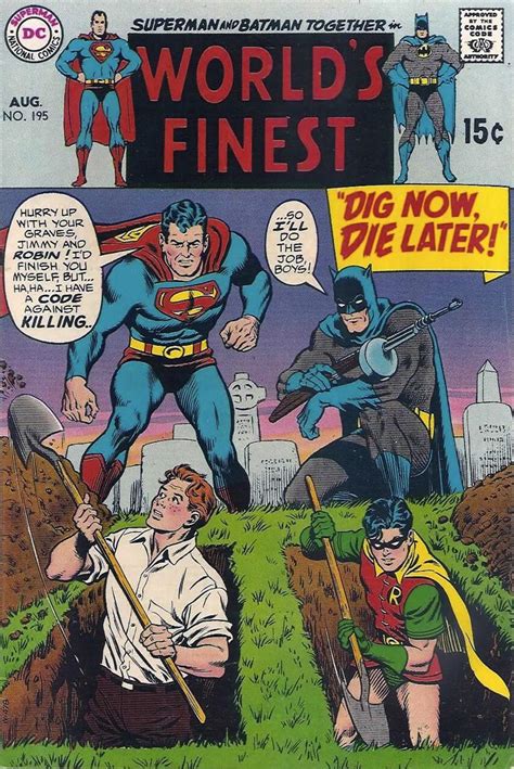 Superman ”i Told You Jimmy I Didn’t Need A ‘pal’” Batman ”the Papers Are Pressing Too Many