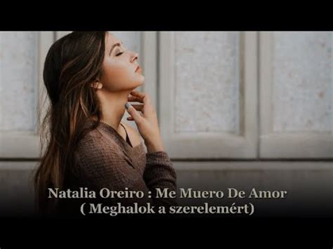 Natalia oreiro (natalia marisa oreiro iglesias ). Natalia Oreiro : Me Muero De Amor / Meghalok a szerelemért ...