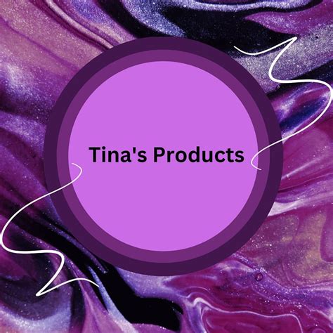 Tina's products