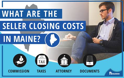 What Are The Seller Closing Costs In Maine Houzeo Blog