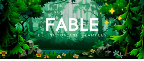What Is A Fable Definition Main Characteristics Examples And