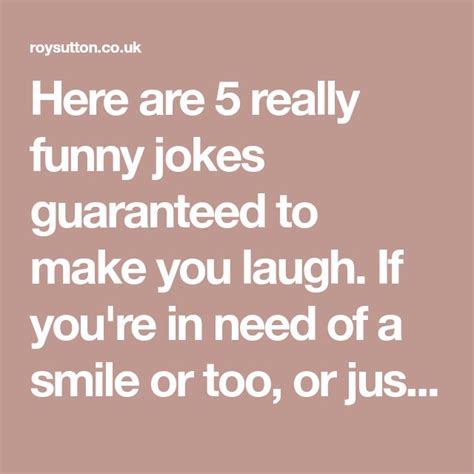 6 really funny jokes that will certainly make you smile really funny joke really funny jokes