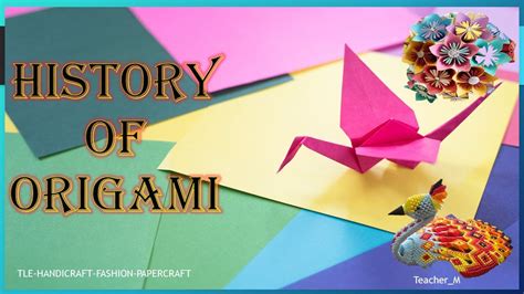 History Of Origami Youtube