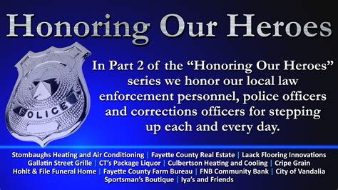 Honor Our Heroes— Honoring Law Enforcement In February—requesting