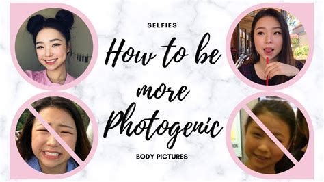 How To Be More Photogenic Tips For Photos Youtube