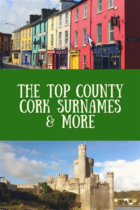 Irish Surnames - County Cork Surnames and Places | County cork ireland ...