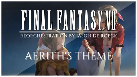 Aeriths Theme Final Fantasy Vii And Final Fantasy Vii Remake Ff7
