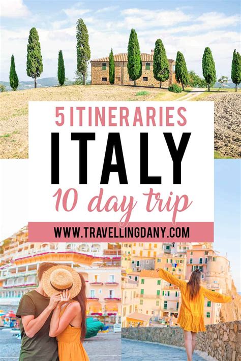 10 Day Italy Itinerary 5 Different Routes With Insider Tips