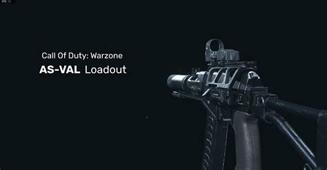 Warzone Best As Val Loadout And Class Setup Rock Paper Shotgun