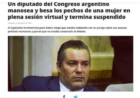 La Prensa Internacional Reflejó El Escándalo Sexual Protagonizado Por Juan Ameri Notinor Jujuy