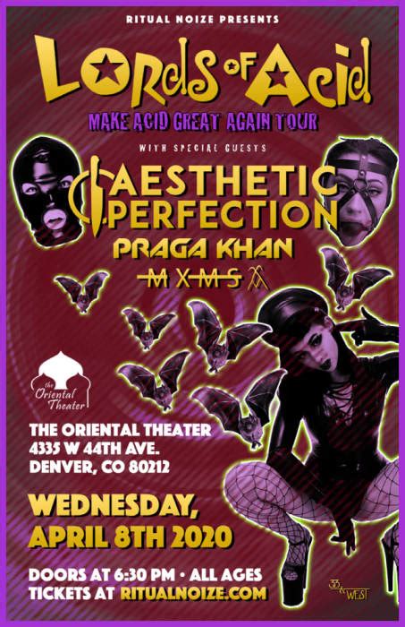 lords of acid plus special guests aesthetic perfection praga khan the oriental theater