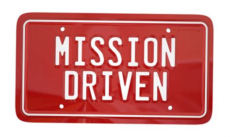 Mission Driven License Plate Ambition Attitude Goal 3d Illustration