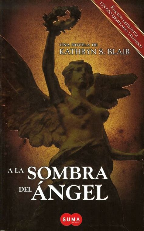 20151020libro A La Sombra Del Angel Sombras Sombra