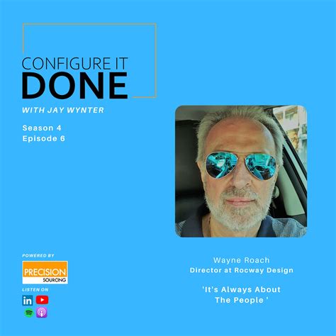 It's Always About The People With Wayne Roach