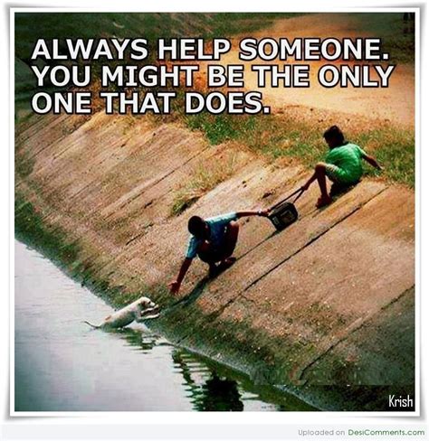 Always Help Someone Desi Comments