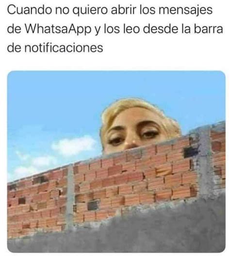 Cuando No Quiero Abrir Los Mensajes De Whatsaapp Y Los Leo Desde La