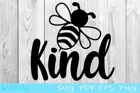 Free Free 139 Silhouette Bee Kind Svg SVG PNG EPS DXF File