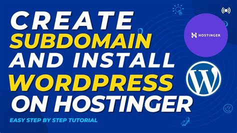 How To Create A Subdomain And Install Wordpress In Hostinger 2022