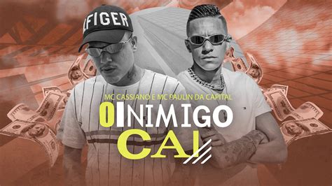 Mc paulin da capital e mc lipi mulher cativante mp3. MC Cassiano e MC Paulin da Capital - O Inimigo Cai (DJ Russo) - YouTube