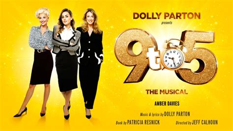9 To 5 The Musical At The New Victoria Theatre Woking Review Whats