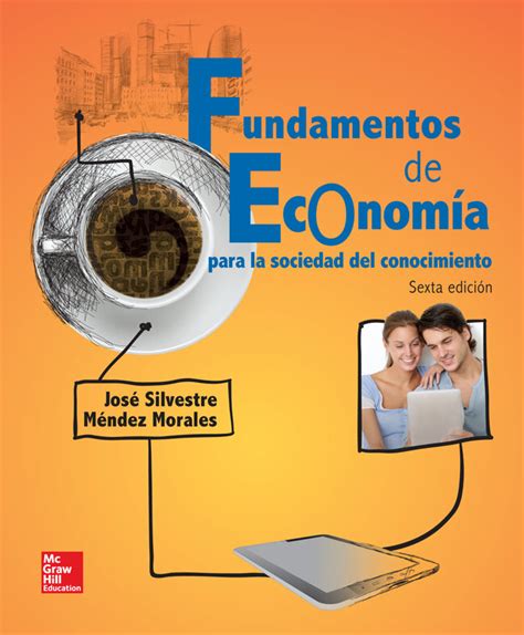 Fundamentos De Economia 6 Ed Mendez Morales Jose Silvestre Libro