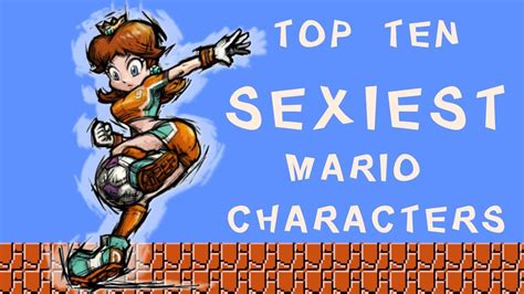 Top Ten Sexiest Mario Characters Youtube